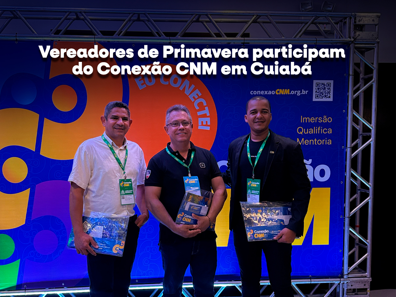 Vereadores de Primavera participam do Conexão CNM em Cuiabá